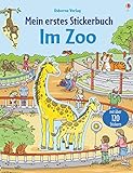 Mein erstes Stickerbuch: Im Zoo: Mit über 120 Stickern (Meine ersten...