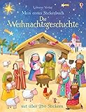 Mein erstes Stickerbuch: Die Weihnachtsgeschichte: Mit über 230 Stickern (Meine...