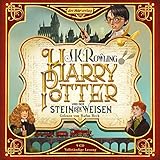 Harry Potter und der Stein der Weisen: Die Jubiläumsausgabe (Harry Potter,...